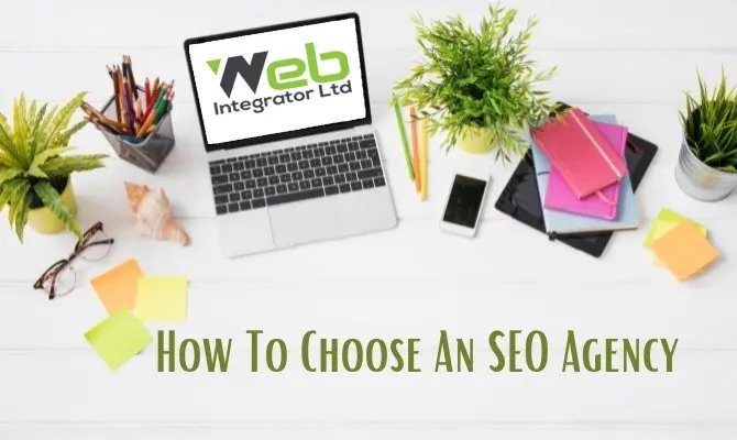 How To Choose An SEO Agency