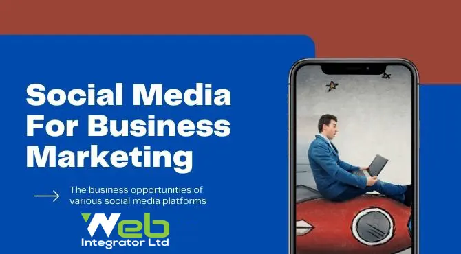 Social Media For Business Marketing